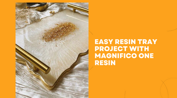 Design Elegant Trays Using Clear Epoxy Resin: Magnifico One Resin