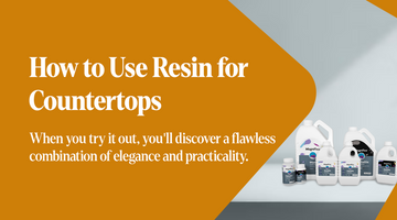 How to Use Resin for Countertops