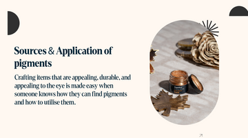 Sources & Application of pigments