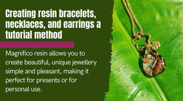 Creating resin bracelets, necklaces, and earrings a tutorial method