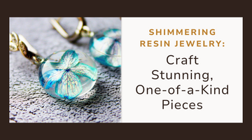 Elegant Resin Jewelry: Create Unique and Stunning Pieces
