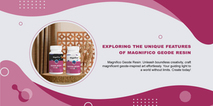 Title:  Exploring the Unique Features of Magnifico Geode Resin.