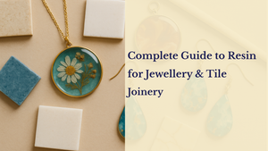 Complete Guide to Resin for Jewellery & Tile Joinery | Magnifico Resins