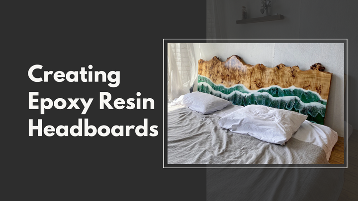 Epoxy Resin Headboards: Transform Your Bedroom Design with Magnifico Resins