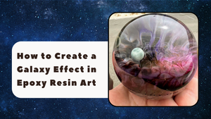 How to Create a Galaxy Effect in Epoxy Resin Art | Magnifico Resins
