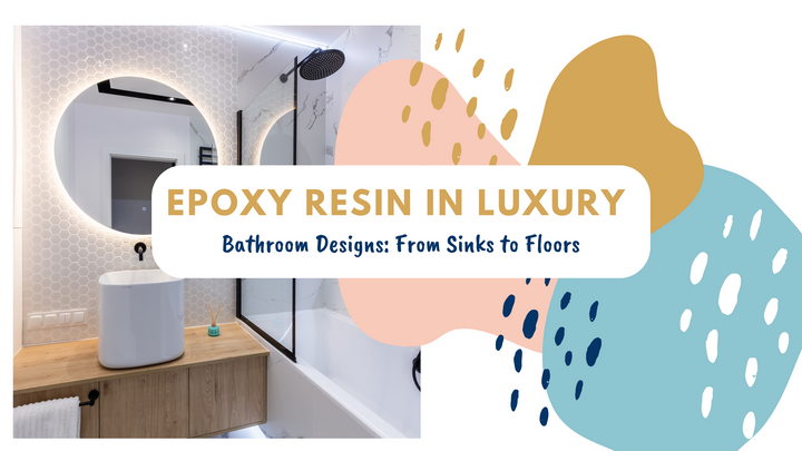 Epoxy Resin in Luxury Bathrooms: Elegant Sinks, Walls & Floors | Magnifico