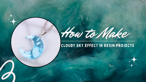 How to Make Cloudy Sky Effect in Resin Projects