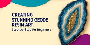 Creating Stunning Geode Resin Art: Step-by-Step for Beginners