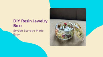 DIY Resin Jewelry Box: Stylish Storage Made Easy
