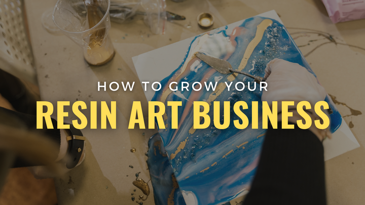 Grow Your Resin Art Business: Networking, Workshops & Events Tips