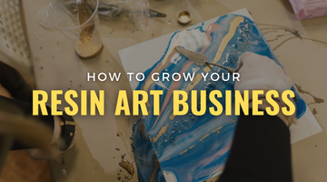 How to Grow Your Resin Art Business: Networking, Workshops, and Events