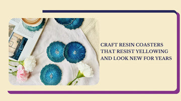 Craft Long-Lasting Resin Coasters That Resist Yellowing | Magnifico Resins