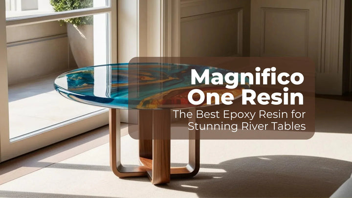 Magnifico ONE Resin: Best Epoxy for Stunning River Tables