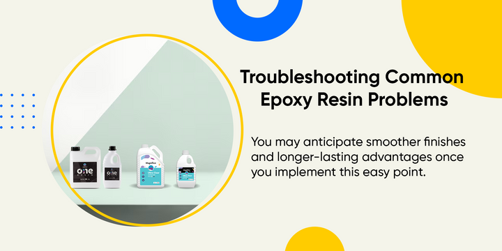 Epoxy Resin Problems: Troubleshooting Guide 2026