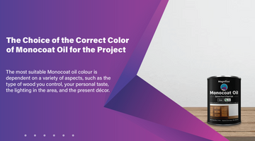 The Choice of the Correct Color of Monocoat Oil for the Project