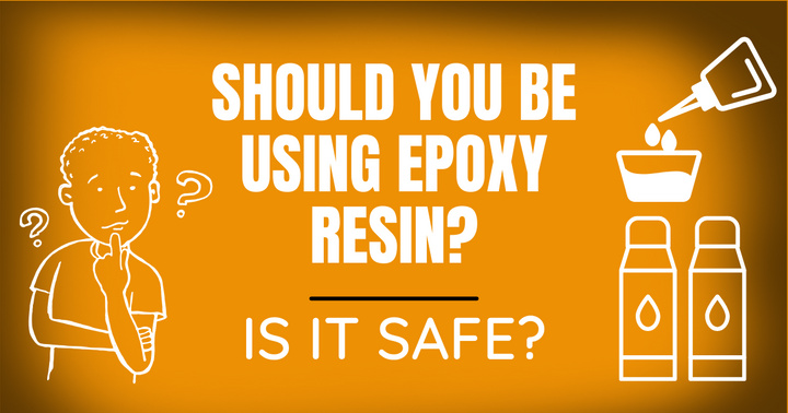 Is Epoxy Resin Safe to Use? Everything You Should Know | Magnifico Resins