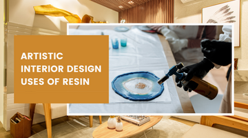 Artistic Interior Design Uses of Resin