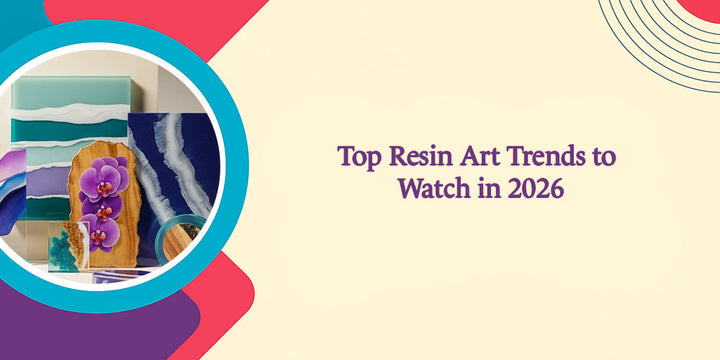Top Resin Art Trends to Watch in 2026
