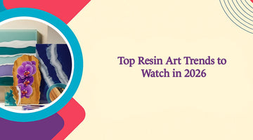 Top Resin Art Trends to Watch in 2026