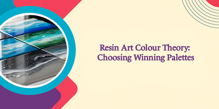 Resin Art Colour Theory: Choosing Winning Palettes