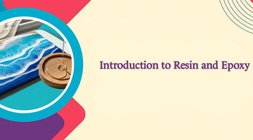 Resin and Epoxy Explained: Types, Uses, and Applications for Artists