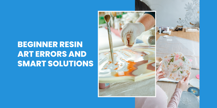 Common Resin Art Mistakes & How to Avoid Them | Magnifico Resins