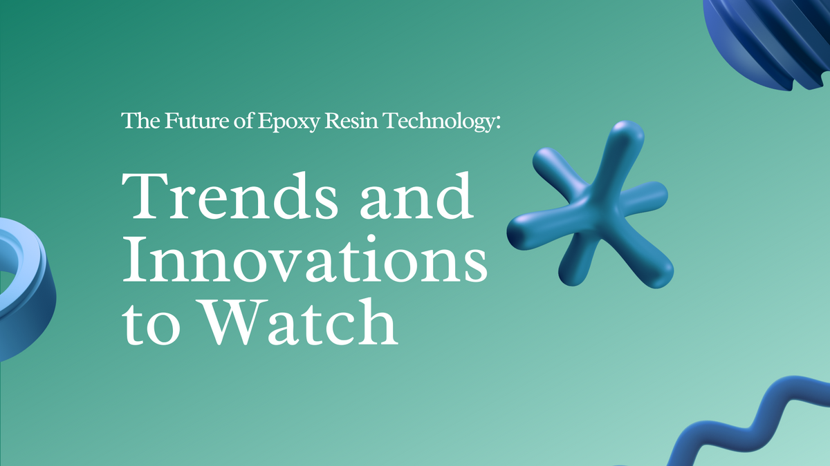 FutureofEpoxyResinTechnology: KeyTrends&Innovations | Magnifico Resins
