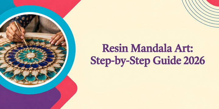How to Make Resin Mandala Art: Step-by-Step 2026