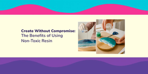 Best Non-Toxic Resin for Home Projects: Craft Safely with Magnifico Resins