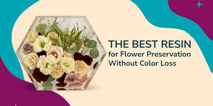 Best Resin for Embedding Real Flowers | Prevent Browning | Magnifico Resins