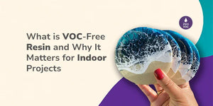 Hand holding resin art coasters with ocean wave design and text about VOC-free resin for indoor projects