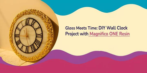 DIY Resin Clock: Create a Stylish & Functional Timepiece with Magnifico Resin