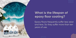 What is the lifespan of epoxy floor coating?