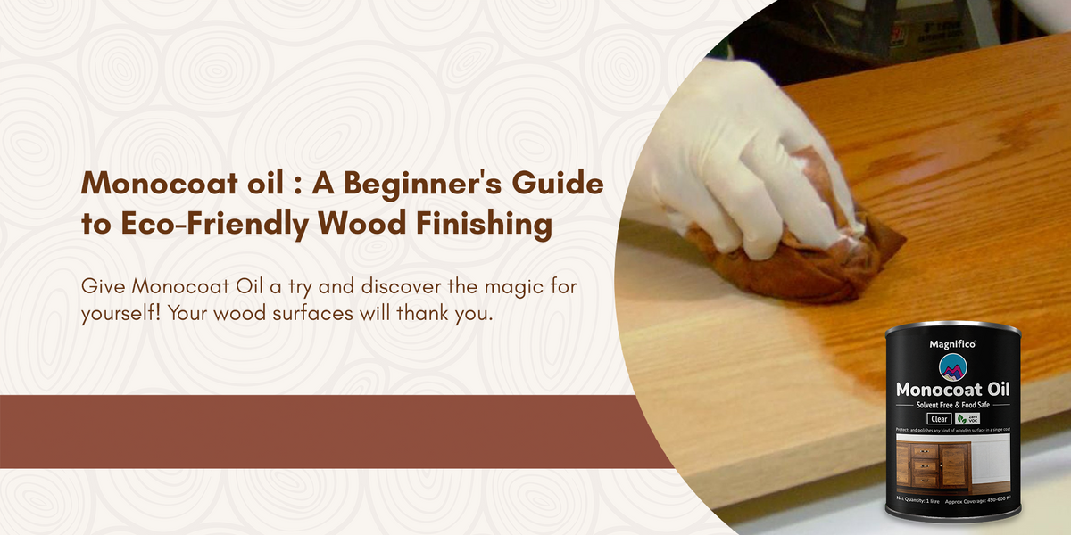 Monocoat Oil: A Beginner's Guide to Eco-Friendly Wood Finishing ...
