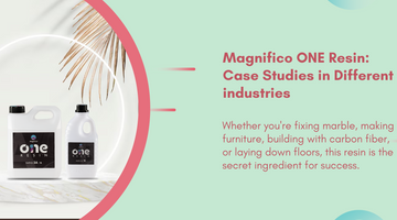 Magnifico ONE Resin: Real-World Case Studies Across Key Industries