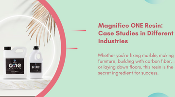 Magnifico ONE Resin: Case Studies In Different Industries