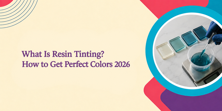 What Is Resin Tinting? How to Get Perfect Colors 2026
