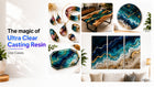 Ultra Clear Casting Resin